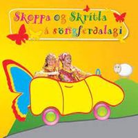 Skoppa Og Skr&iacute;tla - &Aacute; S&ouml;ngfer&eth;alagi