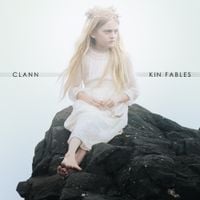 CLANN - Kin Fables