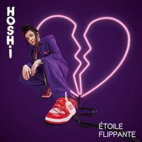 Hoshi - &Eacute;toile flippante