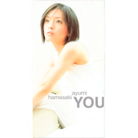 浜崎あゆみ [Ayumi Hamasaki] - YOU