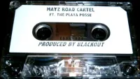 Mayz Road Cartel - Mayz Road Cartel