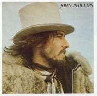 John Phillips - John Phillips (John, the Wolf King of L.A.)