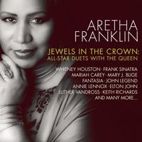 Aretha Franklin - Jewels In the Crown: All-Star Duets with the Queen