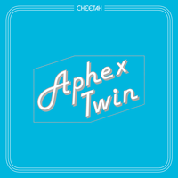 Aphex Twin - CHEETAHT7b