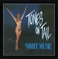 Tones On Tail - Night Music