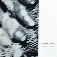 Cocteau Twins - Carolyn&rsquo;s Fingers