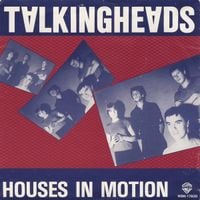 Talking Heads - Houses in Motion