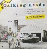 Talking Heads - I Zimbra / Life During Wartime / Cities (Live Versions)