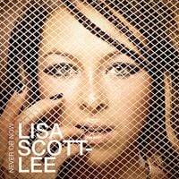 Lisa Scott-Lee - Never or Now
