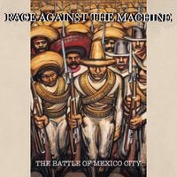 Rage Against the Machine - The Battle of Mexico City