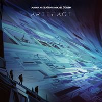 Johan Agebj&ouml;rn & Mikael &Ouml;gren - Artefact