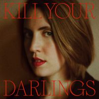 Superior Siren - Kill Your Darlings
