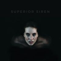 Superior Siren - Superior Siren