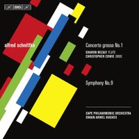 Cape Philharmonic Orchestra / Owain Arwel Hughes / Sharon Bezaly / Christopher Cowie - Alfred Schnittke: Concerto grosso No. 1; Symphony No. 9