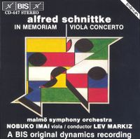 Malm&ouml; Symphony Orchestra / Lev Markiz / Nobuko Imai - Alfred Schnittke: In memoriam; Viola Concerto