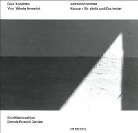 Kim Kashkashian - Giya Kancheli: Vom Winde beweint; Alfred Schnittke: Konzert f&uuml;r Viola und Orchester
