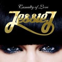 Jessie J - Casualty of Love