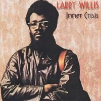 Larry Willis - Inner Crisis