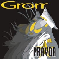 Grorr - Pravda