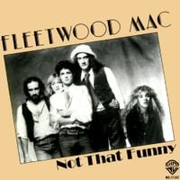 Fleetwood Mac - Not That Funny