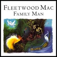 Fleetwood Mac - Family Man
