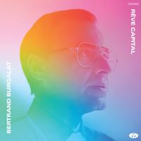 Bertrand Burgalat - R&ecirc;ve Capital