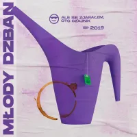 MŁODY DZBAN - Ale się zjarałem. Oto czajnik