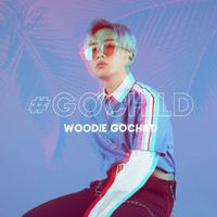 Woodie Gochild - #GOCHILD