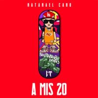 Natanael Cano - A Mis 20