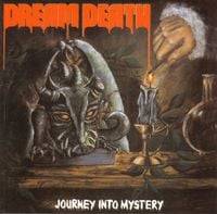 Dream Death - Journey Into Mystery