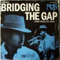 Nas - Bridging the Gap