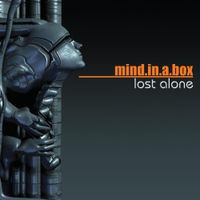 Mind.in.a.box - Lost Alone