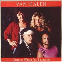 Van Halen - Finish What Ya Started