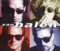 Van Halen - Don't Tell Me (What Love Can Do)