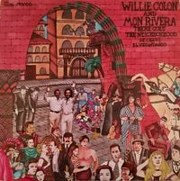 Willie Col&oacute;n & Mon Rivera - There Goes the Neighborhood (Se chav&oacute; el vecindario)