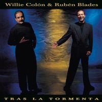Willie Col&oacute;n & Rub&eacute;n Blades - Tras la Tormenta