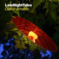 &Oacute;lafur Arnalds - Late Night Tales: &Oacute;lafur Arnalds