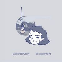 Jasper Downey - an easement