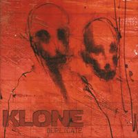 Klone - Duplicate