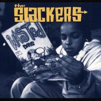 The Slackers - Wasted Days