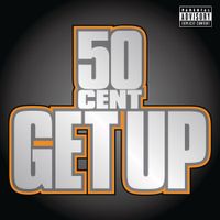 50 Cent - Get Up