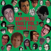 Ben Folds - Vault Volume III (2004-2011)