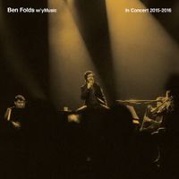 Ben Folds - In Concert 2015 - 2016