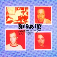 Ben Folds Five - Whatever And Ever Amen (Remastered Edition)
