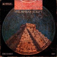 MWP & Senica Da Misfit - The Mayan Script