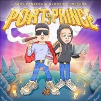 Gloosito & Baby Pantera - PORT AU PRINCE