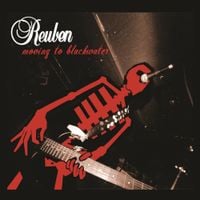 Reuben - Moving to Blackwater