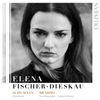 Elena Fischer-Dieskau - Kreisleriana; Two Rhapsodies; Seven Fantasies