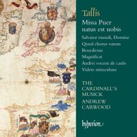 The Cardinall's Musick / Andrew Carwood - Tallis: Missa Puer natus est nobis