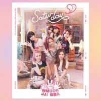 SATURDAY - MMook JJi BBa (묵찌빠)